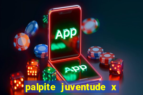 palpite juventude x atletico mg